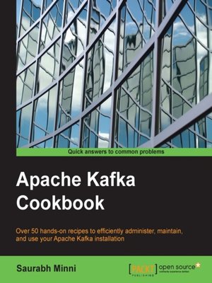 cover image of Apache Kafka Cookbook